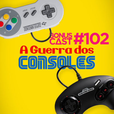 Bonuscast - O Podcast Do Bonus Stage!