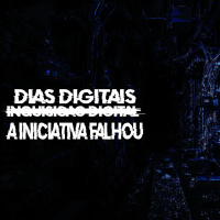 #66 [AUDIO DRAMA]Dias Digitais: A Iniciativa Falhou