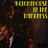 #122 [AUDIO DRAMA] The Lighthouse In The Darkness (ENGLISH)