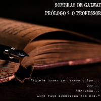 #70 [AUDIO DRAMA] Sombras de Galway - Prólogo 2: O Professor