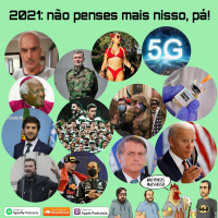 246 - 2021: não penses mais nisso, pá!