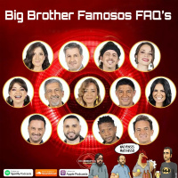 247 - Big Brother Famosos FAQs