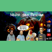 49 - Noite Das Bruxas
