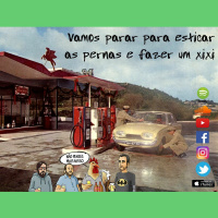 Vamos parar para esticar as pernas e fazer um xixi