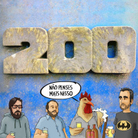 200 - Episódio 200!