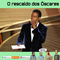 254 - O rescaldo dos Óscares