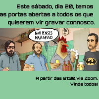 Venham todos gravar connosco!