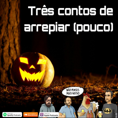 Não Penses Mais Nisso