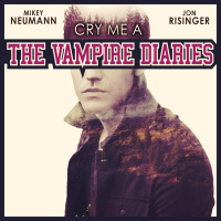 Cry Me A The Vampire Diaries (BONUS EPISODE)