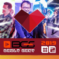 1UP Drops #80 - BGS 2019 - Daily Cast 2
