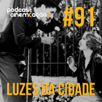 #91: Luzes da Cidade