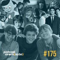 #175: Amadurecendo com(o) os personagens