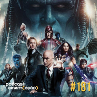 #181: X-Men: Apocalipse