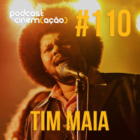 #110: Tim Maia