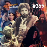 #365: Qual a importância de Star Wars para o Cinema?