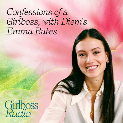 Girlboss Radio With Sophia Amoruso