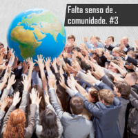 Falta senso de comunidade