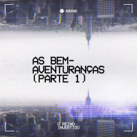 [Série: O Reino Invertido] As Bem-Aventuranças (Parte 1) | Andressa Rodrigues