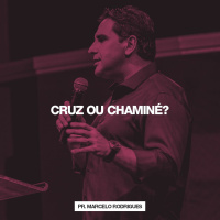Cruz ou Chaminé? // Pr. Marcelo Rodrigues