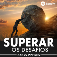 MOTIVAÇÃO - SUPERAR DESAFIOS 