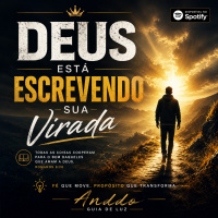 DEUS ESTÁ ESCREVENDO SUA VIRADA