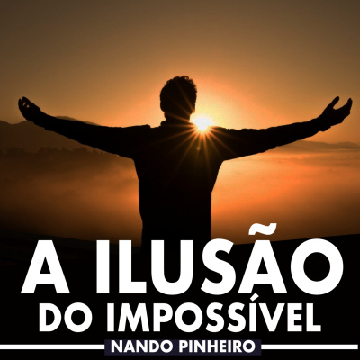 Motivação com Nando Pinheiro