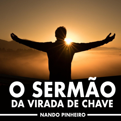 Motivação com Nando Pinheiro
