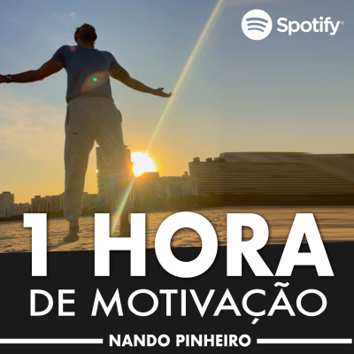 Motivação com Nando Pinheiro