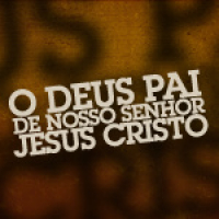 O Deus que ouve orações [O Deus e Pai de nosso Senhor Jesus Cristo #12]