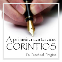 Fidelidade do servo de Deus [A carta de I Coríntios #8]