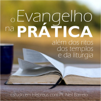 Orem por nós (1) [O Evangelho na Prática #14]