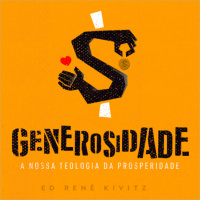O Deus Generoso [Generosidade]
