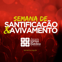 Santificação e Avivamento (8) [Santificação e Avivamento #8]
