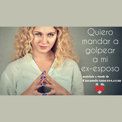 Curando Amores | Rob Arteaga, Psicoterapeuta | Consejería Matrimonial | Psicología | Amor Y Relaciones