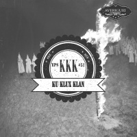 #51 - Ku Klux Klan