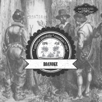 #58 - Colônia Perdida de Roanoke