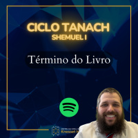 913 Término do Livro. Ciclo Tanach
