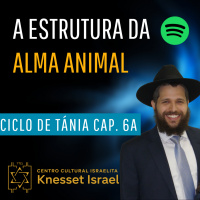 797. A estrutura da alma animal. Ciclo Tánia cap. 6a