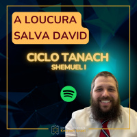861 A loucura salva David. Ciclo Tanach