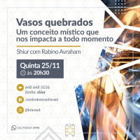 Vasos quebrados. Um conceito místico que nos impacta a todo momento.