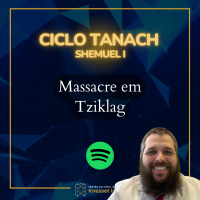 911 Massacre em Tziklag. Ciclo Tanach