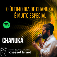 1090 O último dia de Chanuka é muito especial.