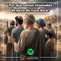 1443 Por que somos chamados de povo de nuca dura?