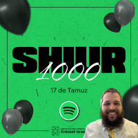 1000 Shiur 17 de Tamuz