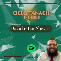 977 David e Bat Shêva I. Ciclo Tanach