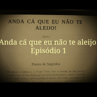 Anda cá que eu não te aleijo – Touros de Segredo
