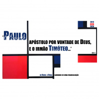 1. Vida Apostólica: a quem, com quem? - Paulo de Tarso