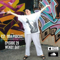 Established 1984 Podcast- Episode 29 (Wendy Day)