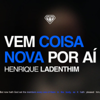 Vem coisa nova por aí - Henrique Ladenthim