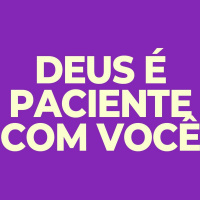 Deus é paciente com você - José Barreto